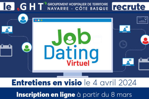 Recrutement : Job Dating Virtuel des Hôpitaux publics du Pays Basque 15 mai