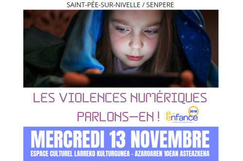 Journée « les violences numériques parlons-en ! » Saint Pée-sur-Nivelle 13 novembre